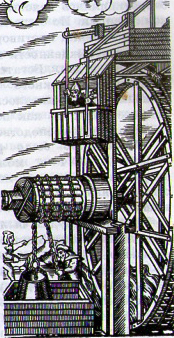 XV-XVIII века. Большая водоподъёмная машина. Гравюра XVI века